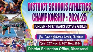 Dhenkanal District School Athletic Meet 202425 [upl. by Nalad682]