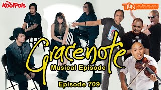 709 Gracenote  THE KOOLPALS FULL EPISODE [upl. by Nawor422]