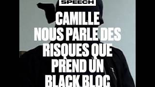 Le Speech de quotCamillequot en black bloc [upl. by Iniretake235]