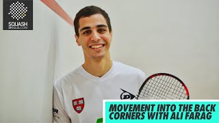 Squash tips Movement into the back corners with Ali Farag [upl. by Felicidad]