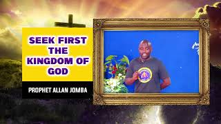 SEEK FIRST THE KINGDOM OF GOD [upl. by Ernesto173]