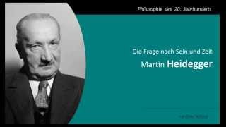 Martin Heidegger  Die Frage nach Sein und Zeit [upl. by Trelu]