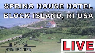 Spring House Hotel Block Island Rhode Island US  LIVE CAM 2 [upl. by Annaliese]