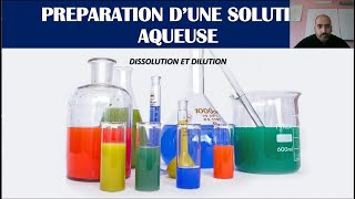 Préparation dune solution  Dissolution et dilution [upl. by Eillo]