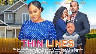 THIN LINES  UCHE MONTANA BRYAN OKWARA MIWA OLORUNFEM DERA nigerian movies 2023 latest full movie [upl. by Elery591]