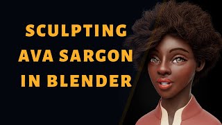 Sculpting A DnD Character Ava Sargon in Blender [upl. by Annavaj]