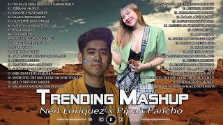 Neil Enriquez x Pipah Pancho Nonstop Mashup 2024  Top 100 Trending Mashup Songs 2024 💦 Zebbiana [upl. by Peltz489]