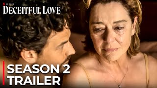 Deceitful Love Season 2 Trailer  Netflix  Monica Guerritore Giacomo Gianniotti [upl. by Ylrebma]