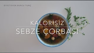 Kalorisiz Sebze Çorbası Tarifi [upl. by Adrahc]