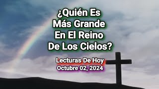 ¿Quién Es Más Grande En El Reino De Los Cielos [upl. by Egiarc549]