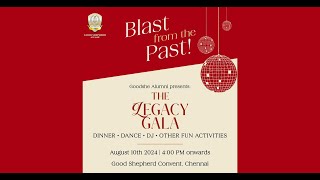 Goodshe Alumni presents THE LEGACY GALA [upl. by Caughey571]