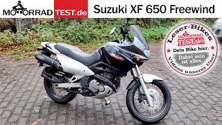 Suzuki XF 650 Freewind  LeserBikeVideo von Uwe [upl. by Arbmahs385]