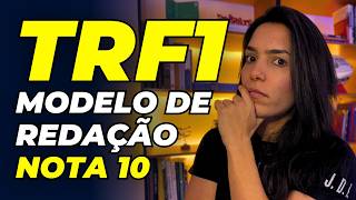 TRF1 ESTRUTURA DE REDAÇÃO ATÉ 20 LINHAS NOTA MÁXIMA [upl. by Irual]