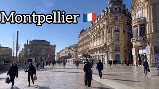 Montpellier France 🇫🇷 Walking Tour 4K January 9 2024 [upl. by Erlandson]