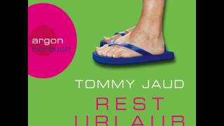 Tommy Jaud  Resturlaub [upl. by Idnaj]