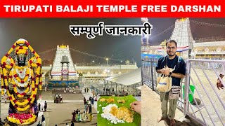 तिरूपति बालाजी दर्शन  Tirupati Balaji Temple Darshan  Tirupati Balaji Tour Guide  Tirumala [upl. by Lerak]