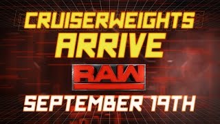 The Cruiserweight division comes to Raw on Monday Sept 19 [upl. by Alcinia]