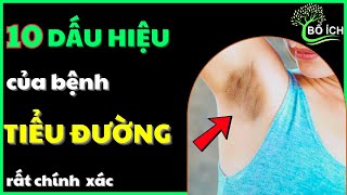 10 Dấu Hiệu Của Bệnh Tiểu Đường Mà Bạn Không Biết Đến  kênh sức khoẻ bổ ích [upl. by Herc]