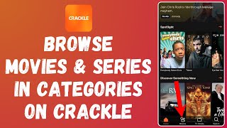 How to Browse Movies amp Series in Categories on Crackle 2024  Crackle Tutorial [upl. by Veronica980]