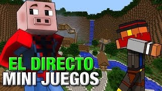 DIRECTO  MINIJUEGOS MINECRAFT [upl. by Yseult903]