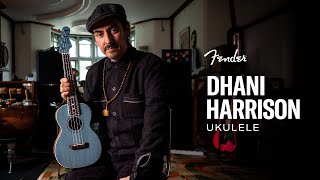 The Dhani Harrison Ukulele  Artist Signature Series  Fender [upl. by Adriano]