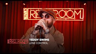 Teddy Swims  Lose Control Live in Nova’s Red Room [upl. by Nemhauser]