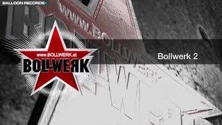 Bollwerk Compilation CD 2 [upl. by Adeuga]