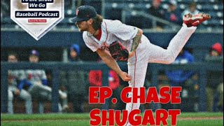 Episode 22  Red Sox pitcher Chase Shugart [upl. by Rellek]