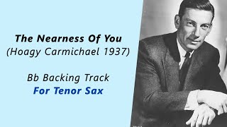 The Nearness of You Backing Hoagy Carmichael 1937 Bb Sax Sheet Music Score [upl. by Godfree]