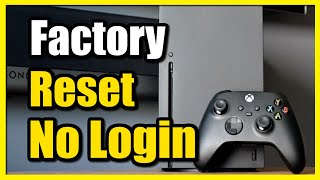 How to Factory Reset without Signing in On Xbox Series XS Troubleshoot Menu [upl. by Enert934]