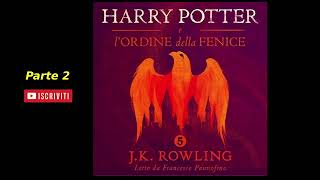 Harry Potter e lordine della fenice Audiolibro Italiano letto da Francesco Pannofino Parte 23 [upl. by Bale]