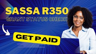 SASSA R350 Checking Status Get Paid southafrica sassa grants [upl. by Yrrum]