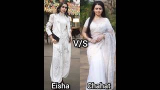 Eisha Singh vs Chahat Pandey ll same colour dress ll Which is your favorite actress [upl. by Frolick595]