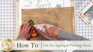 How to Use an Appliqué Pressing Sheet  a Shabby Fabrics Tutorial [upl. by Delphine]