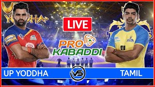 Vivo Pro Kabaddi Live UP Yoddhas vs Tamil Thalaivas Live  UP vs TAM Pro Kabaddi Live [upl. by Charley]