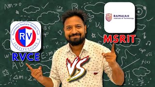 RVCE vs MSRIT Bangalore topmost Colleges🔥 COMEDK 2023Detailed Comparison rvce collegereview [upl. by Weissman]