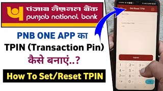 PNB One App TPIN Kaise Banaye  How To SetReset TPIN In PNB One App  How to Set TPIN In PNB One [upl. by Felt591]