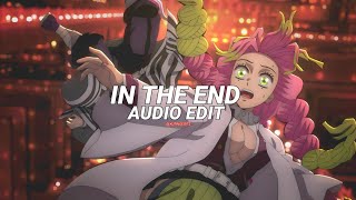 In The End  Linkin Park Mellen Gi amp Tommee Profitt Remix edit audio 🎧 [upl. by Anecusa]