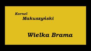 Kornel Makuszyński Wielka Brama Audiobook Cała książka [upl. by Ennaul659]