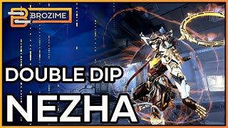 DOUBLE DIP NEZHA  Warframe 2022 Build Refresh [upl. by Silecara]