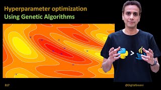 317  HyperParameter Optimization using Genetic algorithms [upl. by Attelahs220]