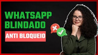 WhatsApp Blindado  Como Aquecer o WhatsApp [upl. by Gale]