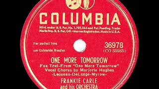 1946 HITS ARCHIVE One More Tomorrow  Frankie Carle Marjorie Hughes vocal [upl. by Schwitzer148]