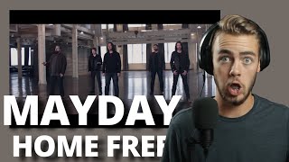 Home Free Reaction  quotMaydayquot  Reaction and Analysis [upl. by Eelyram]