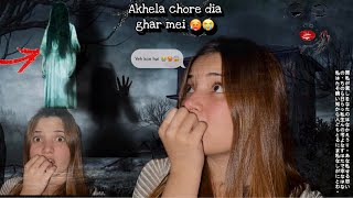 FIRST TIME AKHELE GHAR MEI 😭🧟‍♀️  MUJHE DARA DIA ISNE 🥵😢  SAB CHORE KAR CHALE GAYE 🫣 [upl. by Andrus]