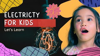 All About Electricity for Kids Fun and Easy Science [upl. by Ittam80]