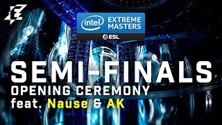 IEM Katowice 2020  SemiFinals Opening Ceremony by Nause feat AK [upl. by Petunia]