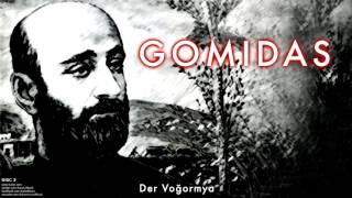 Gomidas  Der Voğormya  Gomidas © 2011 Kalan Müzik [upl. by Peih]