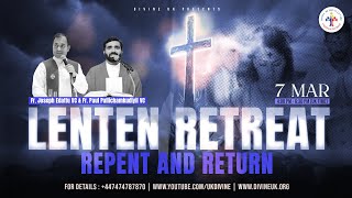 LIVE Lenten Retreat Repent and Return 7 March 2024 Divine UK [upl. by Asilegna410]