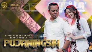 PUJANINGSIH  difarina Indra Adella ft Fendik Adella OM ADELLA [upl. by Ahsiener]